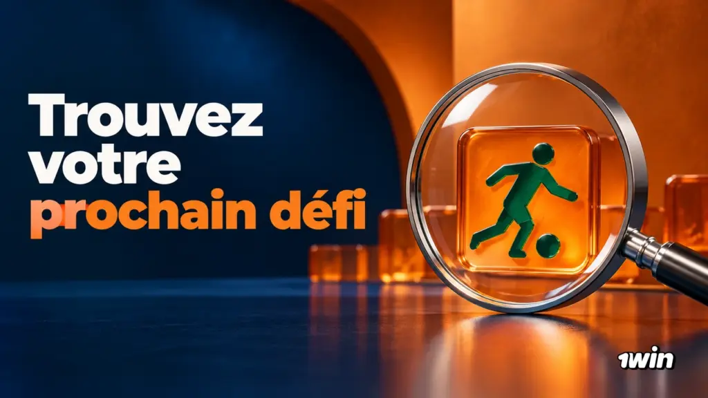 Loupe devant un symbole de footballeur avec le message Trouvez votre prochain défi.